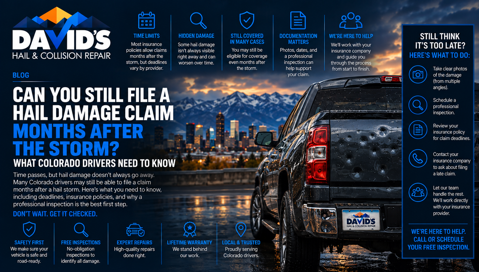 David's Hail and Collision Repair blog graphic titled Can You Still File a Hail Damage Claim Months After the Storm, What Colorado Drivers Need to Know, featuring a hail-dented truck parked at dusk with the Denver skyline and mountains in the background, covering time limits, hidden damage, coverage, and documentation
