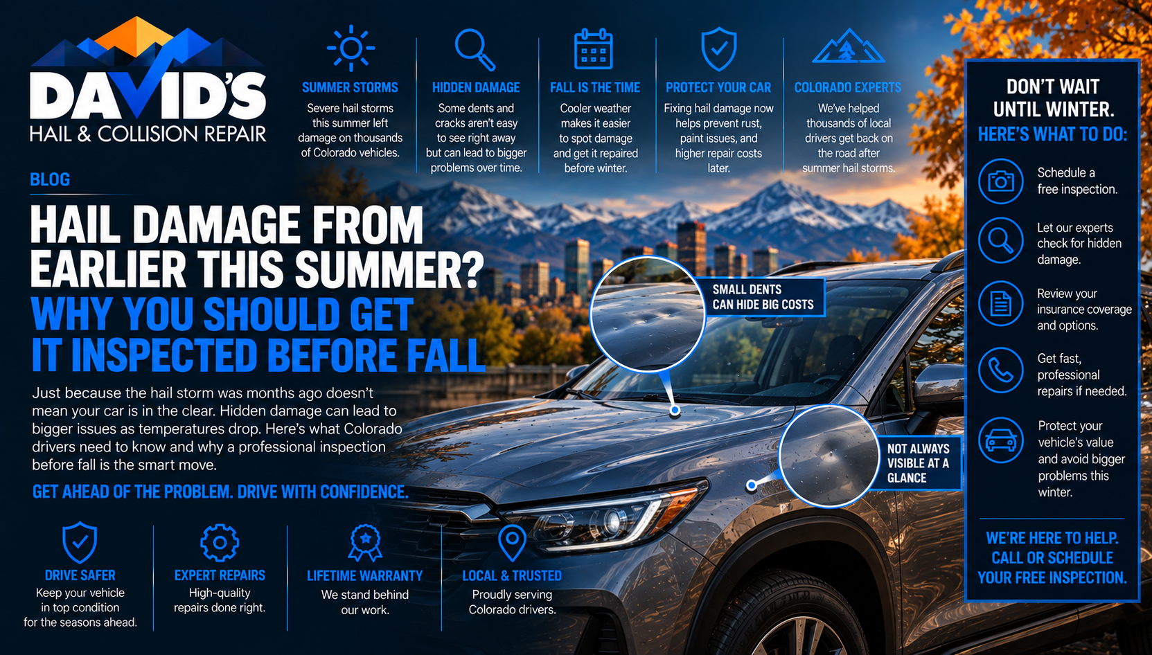 David's Hail and Collision Repair blog graphic titled Hail Damage from Earlier This Summer, Why You Should Get It Inspected Before Fall, showing zoomed-in callouts of hidden hail dents on an SUV's hood and fender with the Denver skyline and mountains in autumn colors in the background